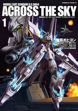 Truyện Tranh Kidou Senshi Gundam U.C. 0094 - Across The Sky