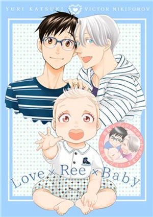 Love x Ree x Baby - Yuri!!! on ICE